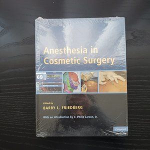NEW TEXTBOOK - Anesthesia in Cosmetic Surgery Hardcover